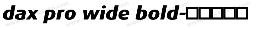 dax pro wide bold字体转换